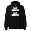 Eric Clapton No Snow No Show Hoodie