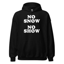 Eric Clapton No Snow No Show Hoodie