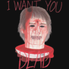 HATE - I Want You DEAD T-Shirt