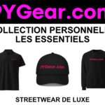 PYGEAR.COM LUXURY STREETWEAR - COLLECTION PERSONNELLE LES ESSENTIELS