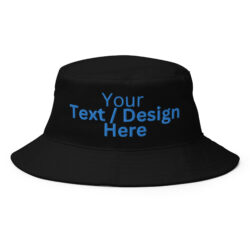 CUSTOM EMBROIDERED BUCKET HAT - We Do It For You