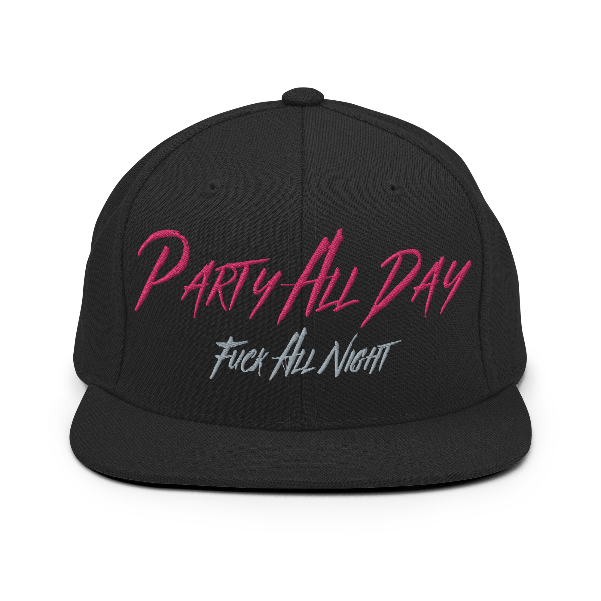 Party All Day - Fuck All Night Embroidered Snapback Hat
