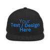 CUSTOM EMBROIDERED FLAT BRIM HAT - We Do It For You