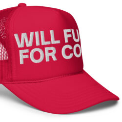 Alternative view of WILL FUCK FOR COKE Trucker Hat (Embroidered)