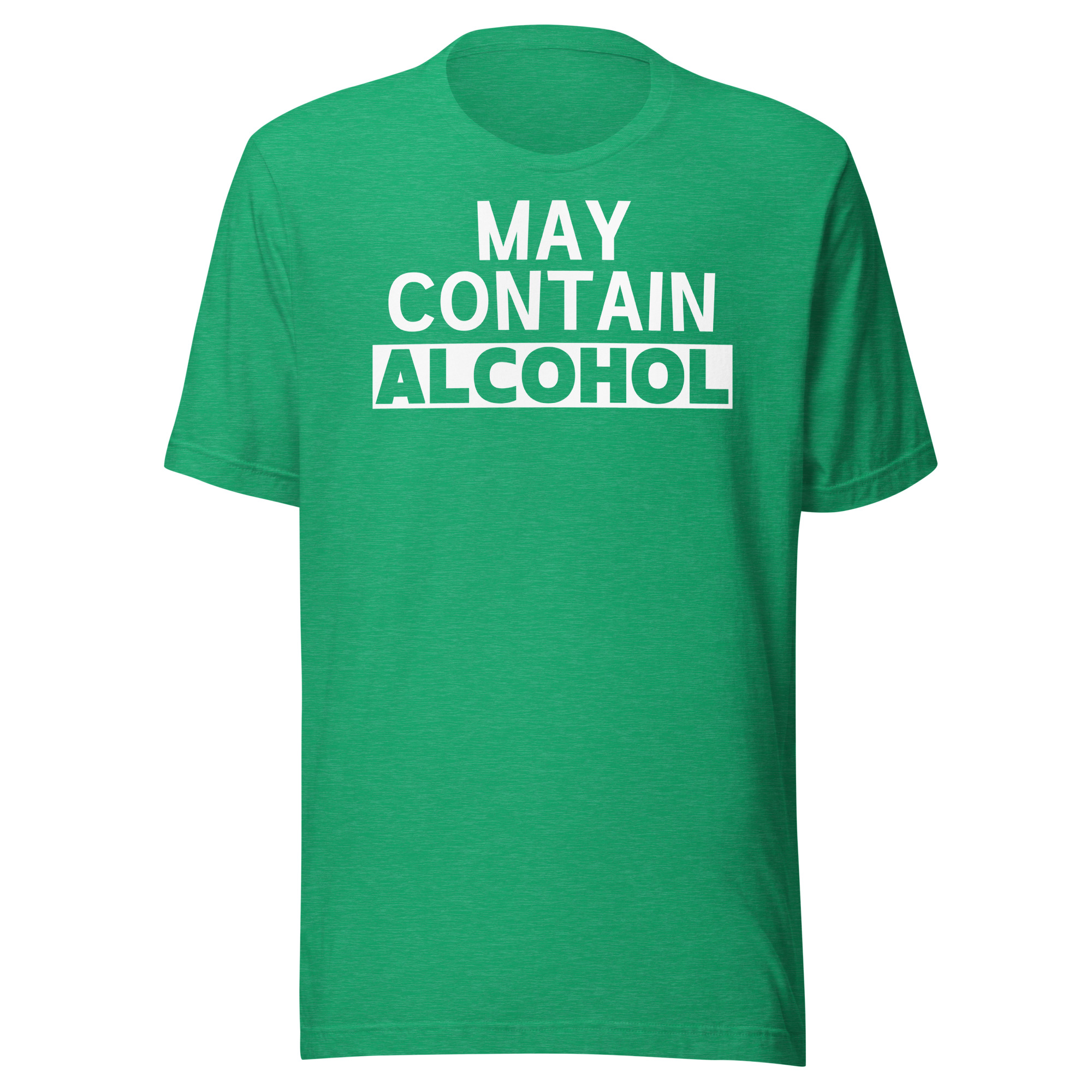 May Contain ALCOHOL Saint Patrick's Day Heather Green t-shirt - Image 2