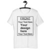CUSTOM T-SHIRT (FRONT + BACK) - We Do It For You