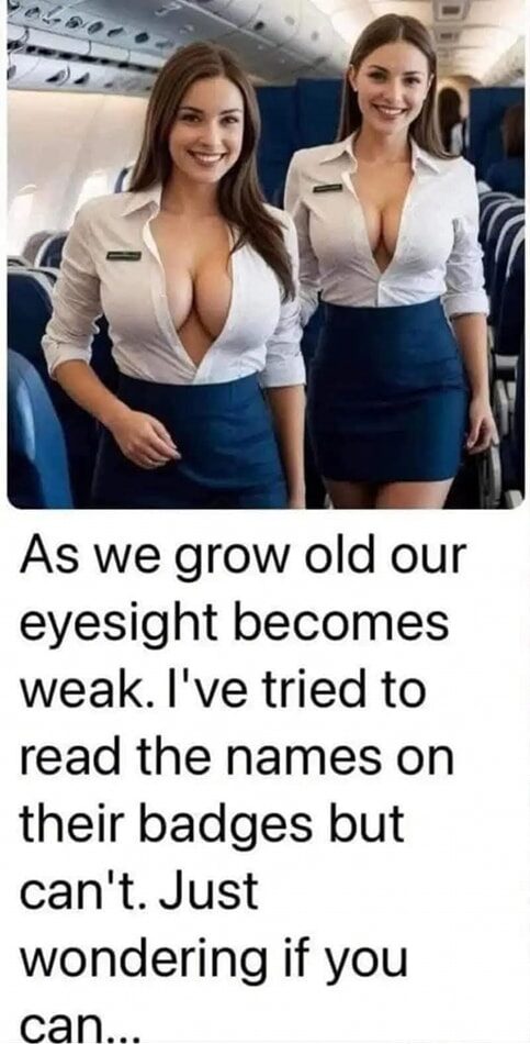 As we grow old our eyesight becomes weak I've tried to read the names on their badges but can't Just wondering if you can
