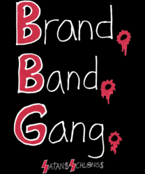 Brand. Band. Gang. Satans Schlongs