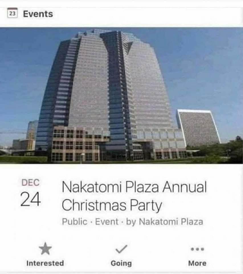 Die Hard - Nakatomi Plaza Annual Christmas Party