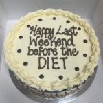 Happy Last Week End before the DIET cake meme