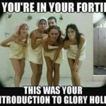 If You're In Your Forties This Was Your Introduction To Glory Holes