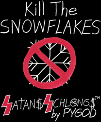 Kill The SNOWFLAKES - SLAUGHTERSPORT Kid (back) Satans Schlongs