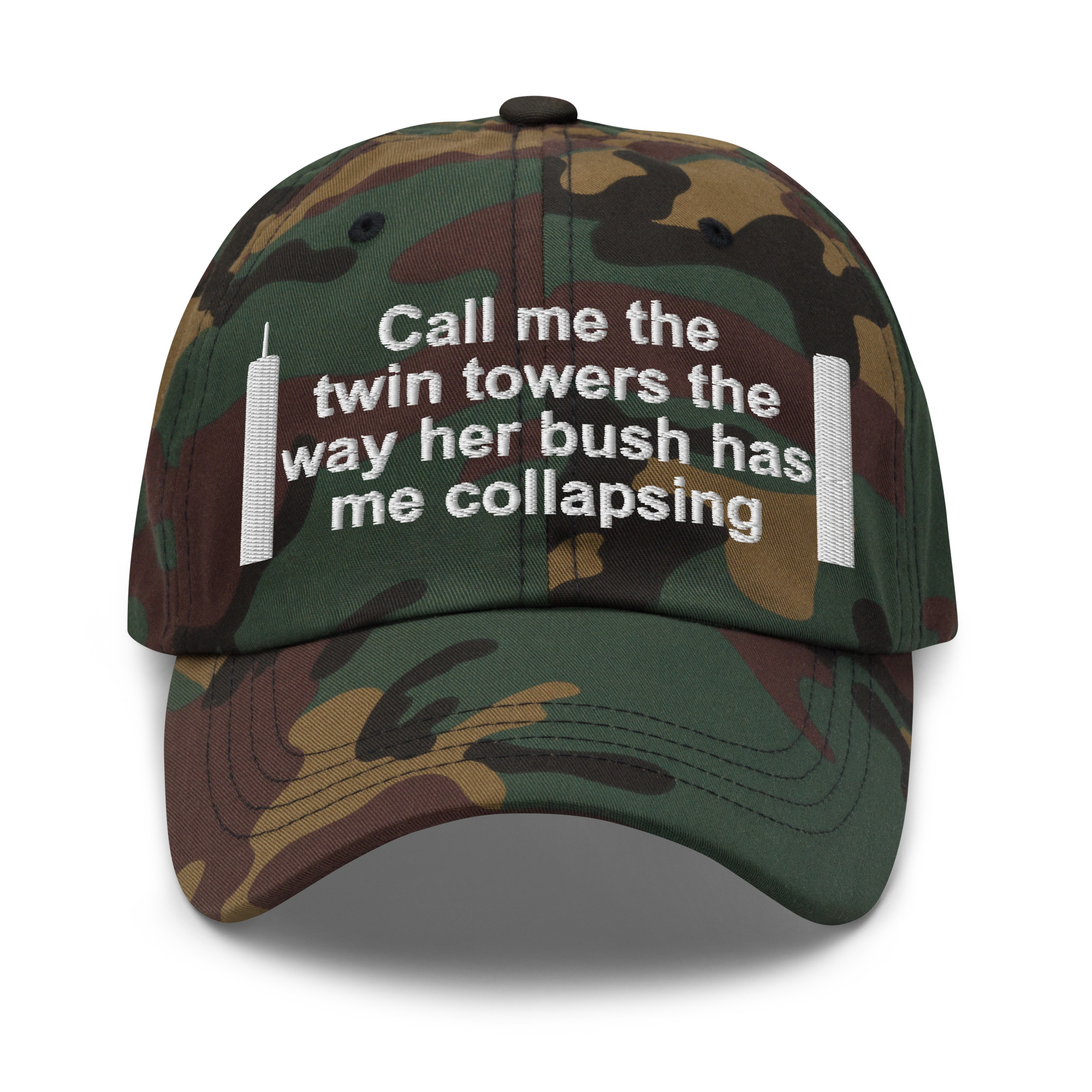 Call Me The Twin Towers The Way Her Bush Has Me Collapsing hat - Image 9