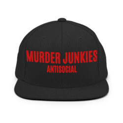 MURDER JUNKIES Antisocial Flat Brim Snapback Hat (Embroidered)
