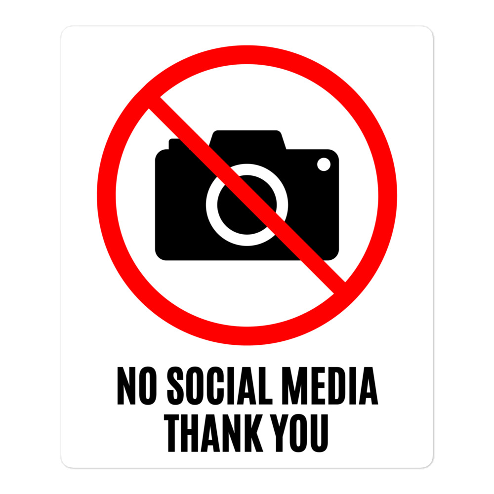 NO SOCIAL MEDIA THANK YOU - No Photo Icon Sticker