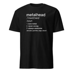 METALHEAD Definition T-Shirt