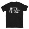 METAL ELITIST (heavily distressed font) T-Shirt
