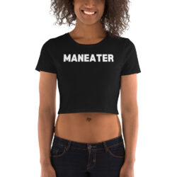 MANEATER (white letters) Crop Top