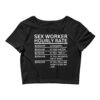 SEX WORKER Hourly Rate Women’s Crop Tee