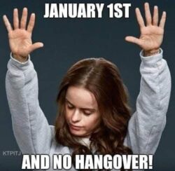 January 1st and no hangover