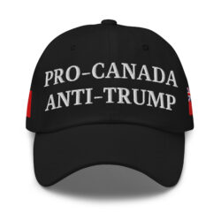 PRO-CANADA ANTI-TRUMP Hat | ONTARIO & Canadian Flags