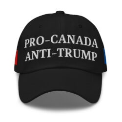 PRO-CANADA ANTI-TRUMP Hat | ALBERTA & Canadian Flags