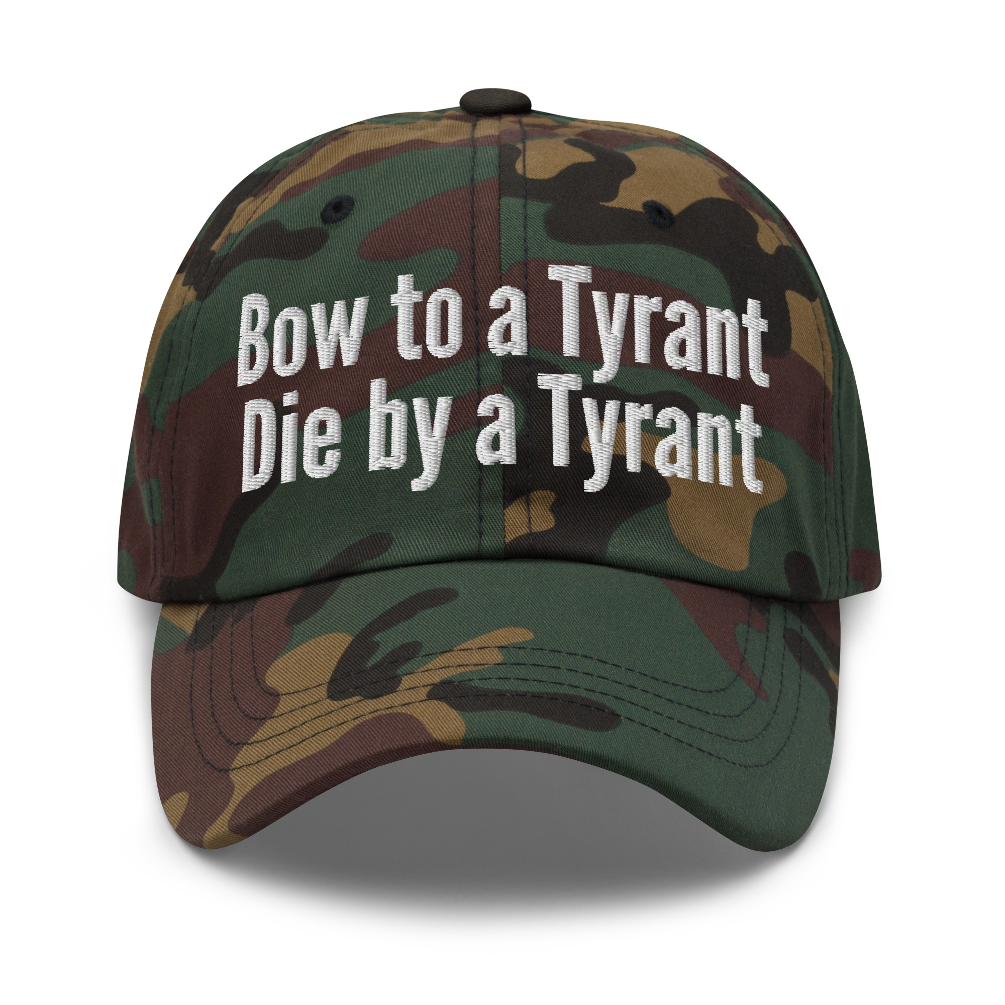 Bow to a Tyrant Die by a Tyrant hat - Image 7