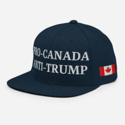 PRO-CANADA ANTI-TRUMP Canada Flag Trump Strikethrough Snapback Hat