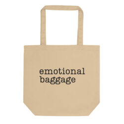Emotional Baggage Eco Tote Bag
