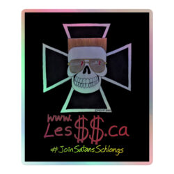 LesSS.ca #JoinSatansSchlongs Holographic sticker