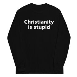 Kerry King Slayer | Christianity Is Stupid Long Sleeve Shirt