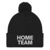 HOME TEAM Pom-Pom Beanie (Embroidered)