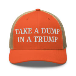 Take a DUMP In a TRUMP Trucker Hat | Orange Porta Potty colors