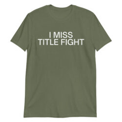 I MISS TITLE FIGHT T-Shirt