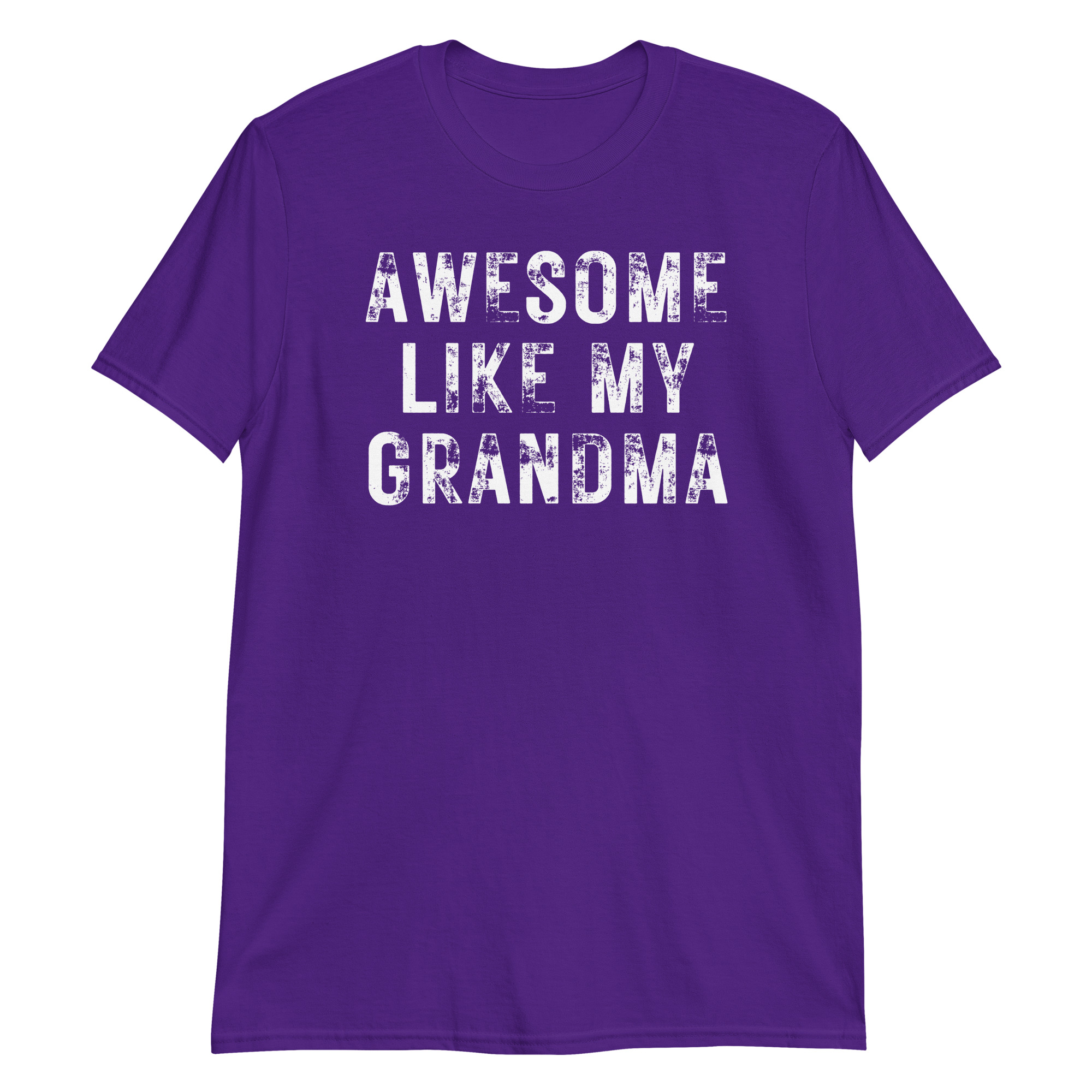 Awesome Like My Grandma (heavily distressed font) T-Shirt - Image 5