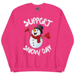 SUPPORT SNOW DAY - Happy Snowman Sweatshirt - Image 8