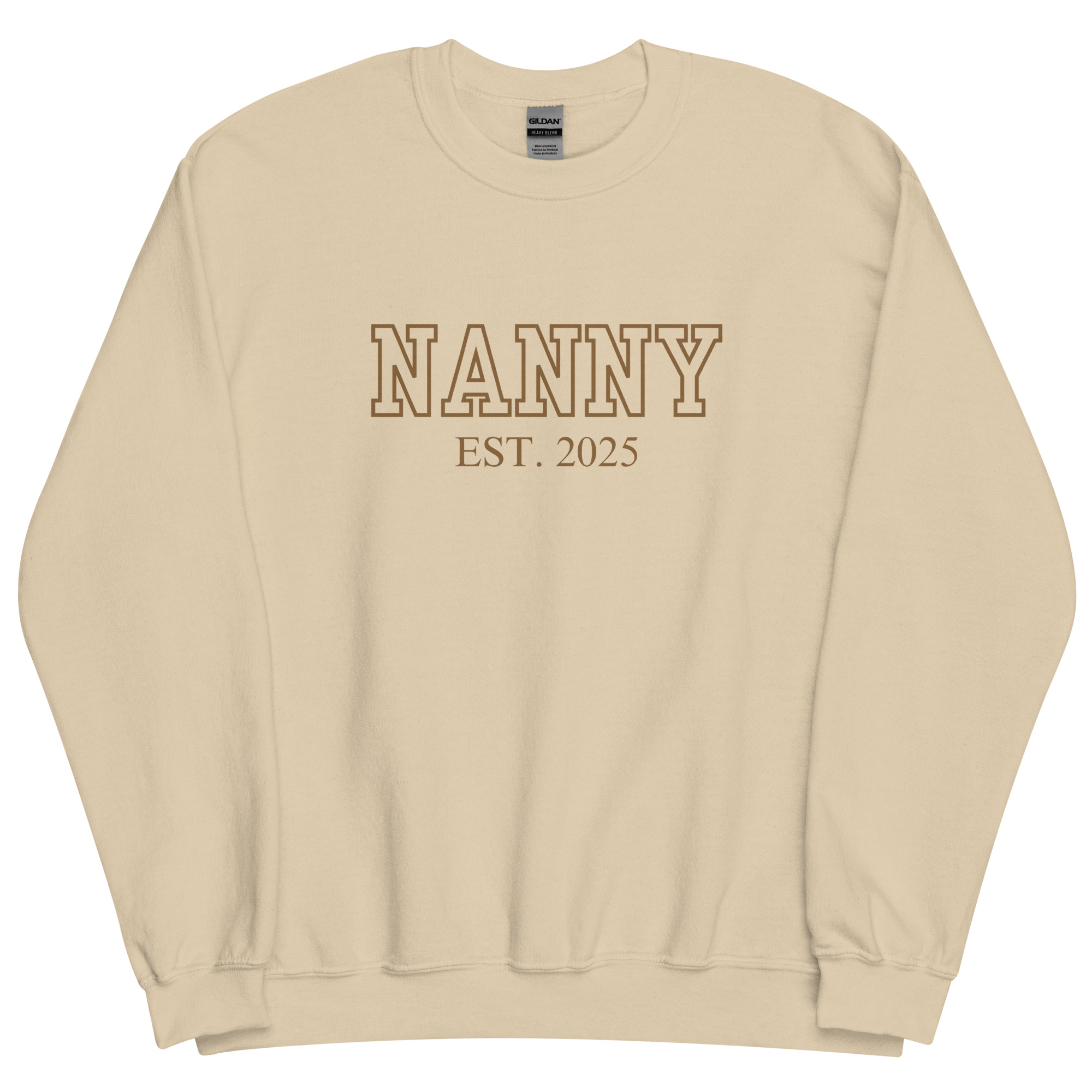 Nanny Est. 2025 (Brown Font) Sweatshirt