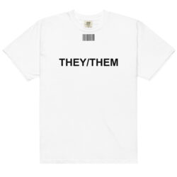 THEY / THEM T-Shirt