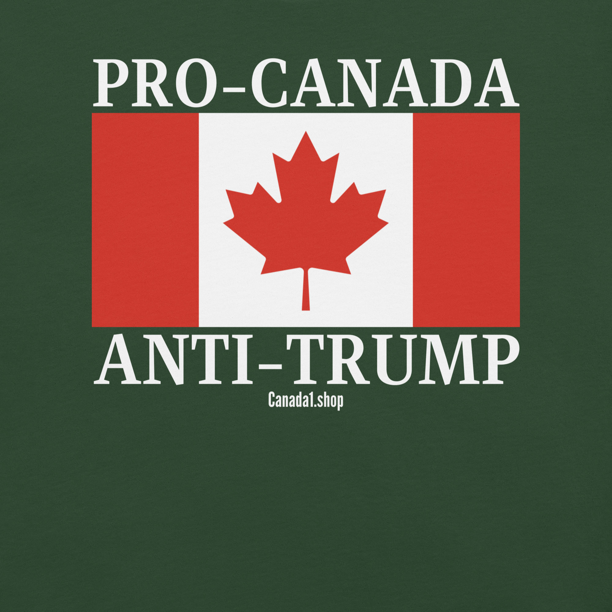 PRO-CANADA ANTI-TRUMP Canadian Flag T-Shirt - Image 7