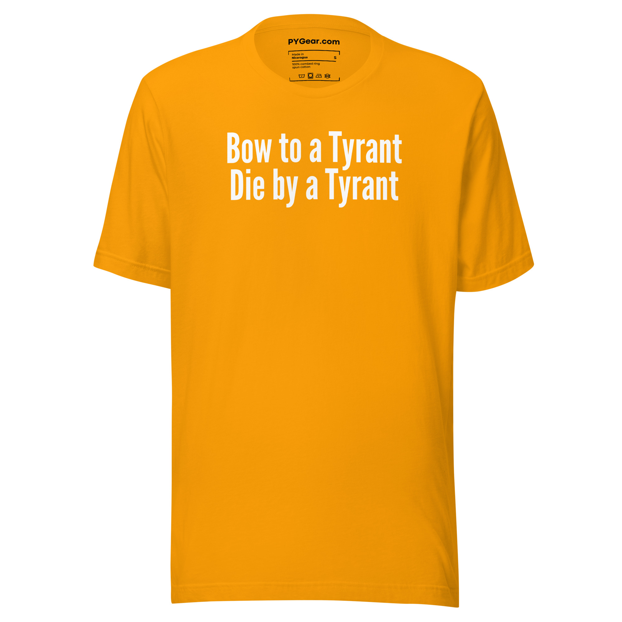 BOW TO A TYRANT DIE BY A TYRANT Unisex t-shirt - Image 12