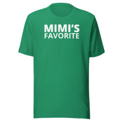 Mimi's Favorite Unisex t-shirt