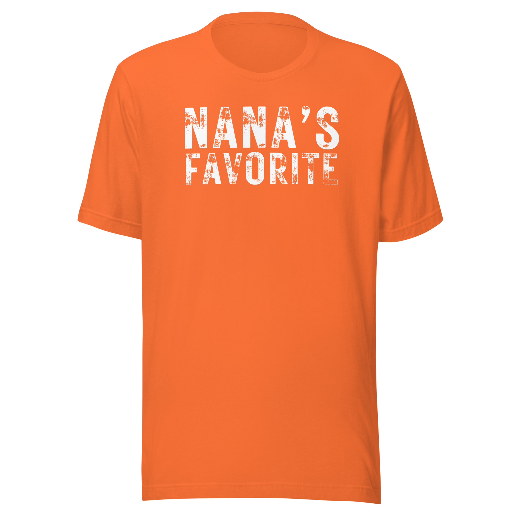 Nana's Favorite (heavily distressed font) Unisex T-Shirt - Image 11