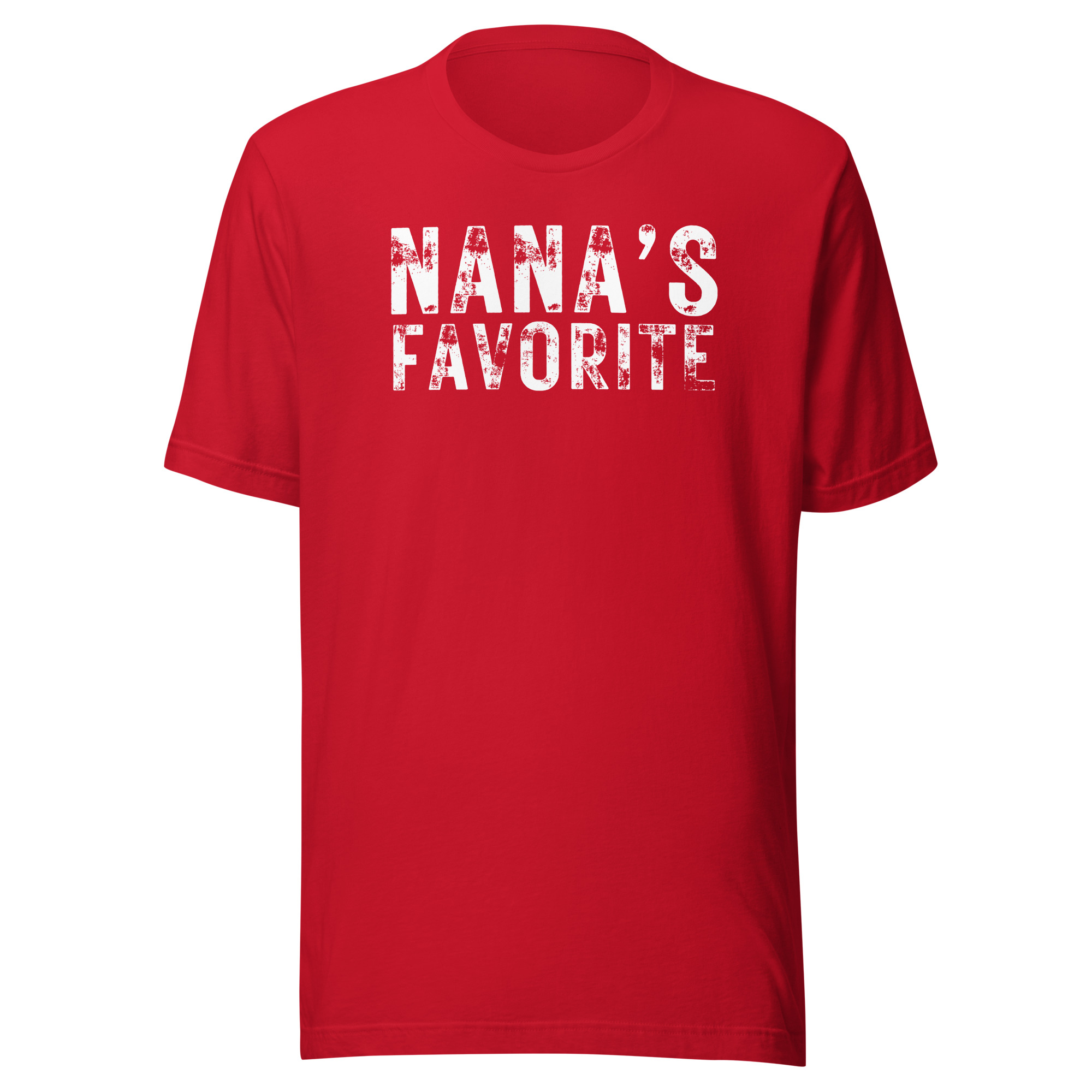 Nana's Favorite (heavily distressed font) Unisex T-Shirt - Image 4