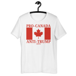 Alternative view of PRO-CANADA ANTI-TRUMP Canadian Flag Unisex T-Shirt