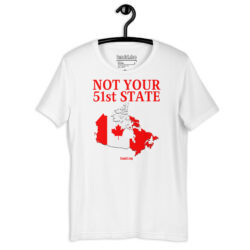 Canada Is Not Your 51st State - Canada Map Flag t-shirt