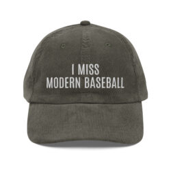 I MISS MODERN BASEBALL Hat | Vintage corduroy cap (Embroidered)