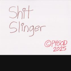 SHIT SLINGER Unisex PREMIUM 100% ORGANIC T-Shirt (S-5XL)