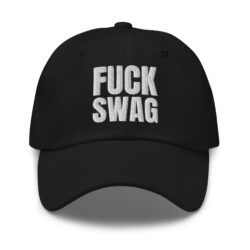 FUCK SWAG Hat (Embroidered)