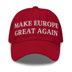 MAKE EUROPE GREAT AGAIN Hat