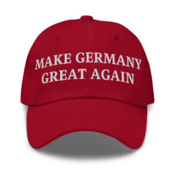 MAKE GERMANY GREAT AGAIN Hat